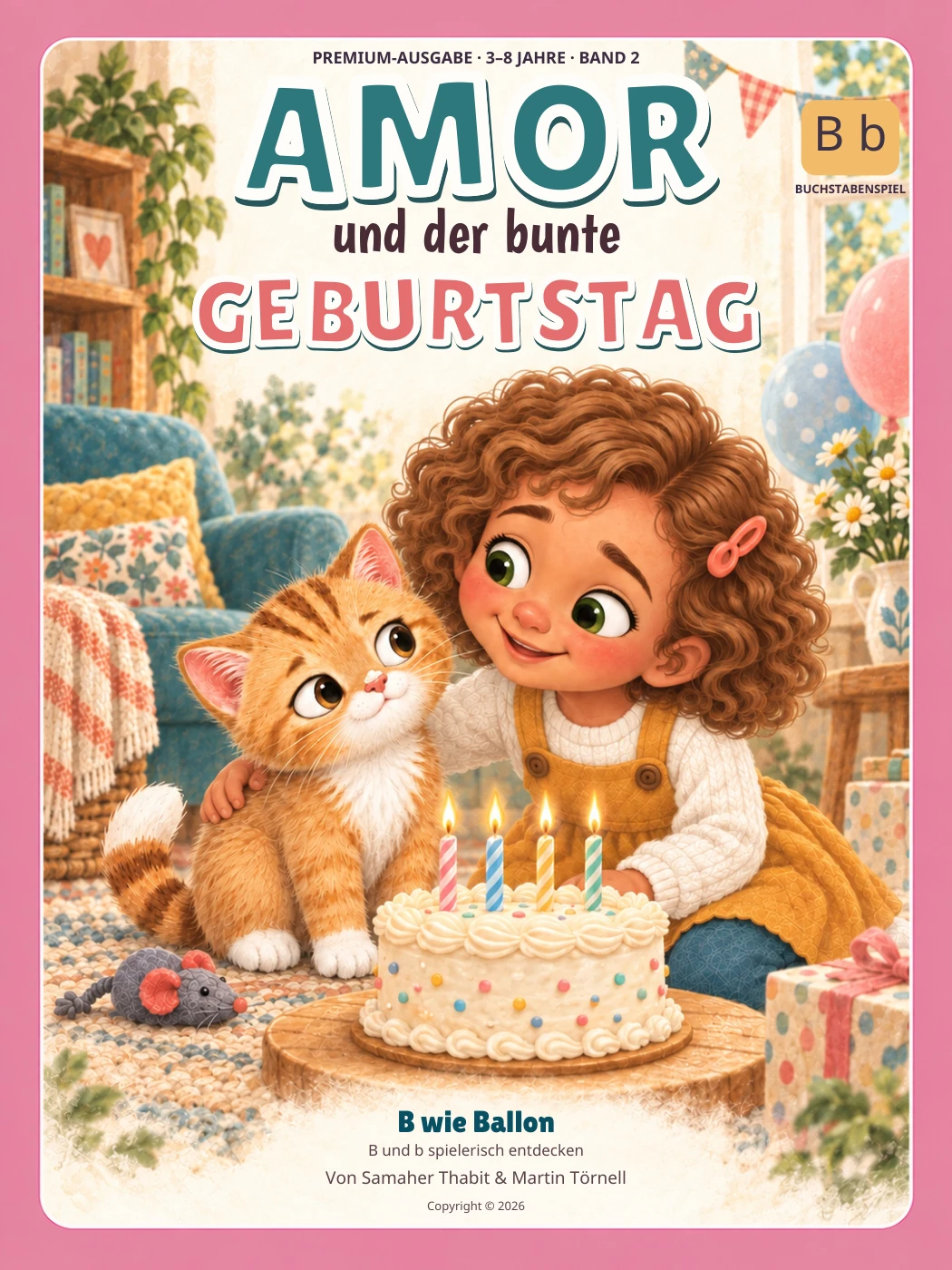 AMOR und der bunte GEBURTSTAG
